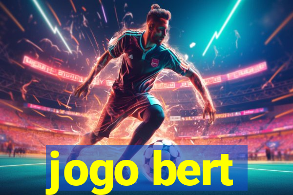 jogo bert